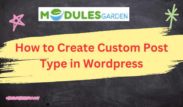 How to Create Custom Post Type in Wordpress